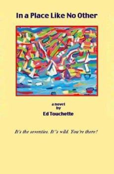 Paperback In a Place Like No Other Book