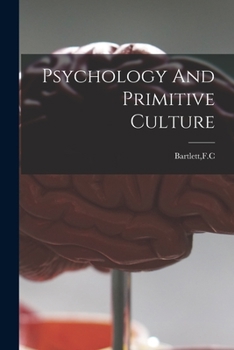 Paperback Psychology And Primitive Culture Book