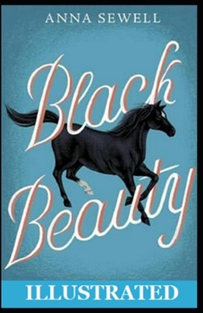 Paperback Black Beauty Illustrated Book
