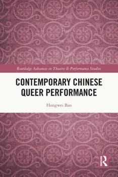 Paperback Contemporary Chinese Queer Performance Book