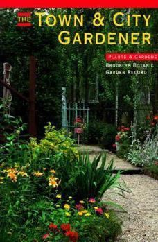 Paperback The Town and City Gardener Book