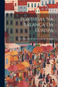 Paperback Portugal na Balança da Europa Book