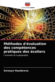 Paperback Méthodes d'évaluation des compétences pratiques des écoliers [French] Book