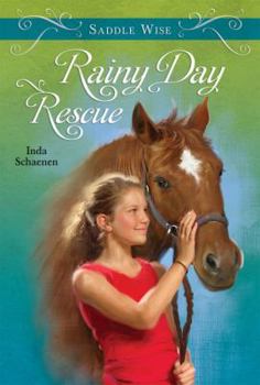 Saddle Wise: Rainy Day Rescue - Book #1 of the Saddle Wise