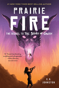 Prairie Fire - Book #2 of the Story of Owen