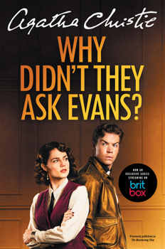 Paperback Why Didn't They Ask Evans? [Tv Tie-In] Book