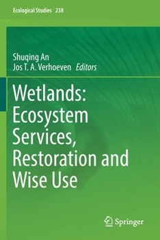 Paperback Wetlands: Ecosystem Services, Restoration and Wise Use Book