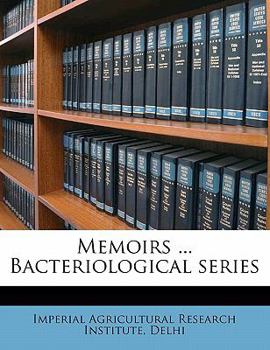 Paperback Memoirs ... Bacteriological Series Volume 1, No.3 Book