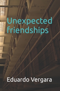 Paperback Unexpected friendships Book