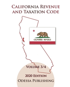 Paperback California Revenue and Taxation Code 2020 Edition [RTC] Volume 3/4 Book