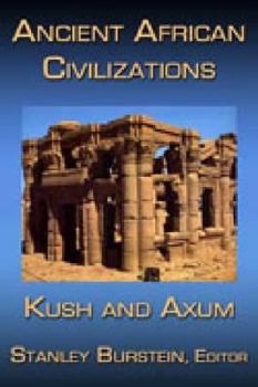 Paperback Ancient African Civilizations: Kush and Axum Book