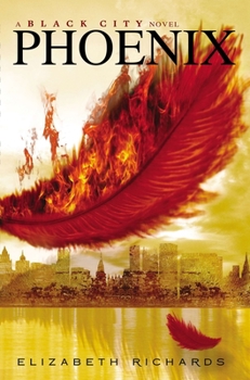 Phoenix - Book #2 of the Black City