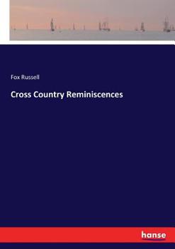 Paperback Cross Country Reminiscences Book