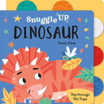 Board book Snuggle Up, Dinosaur! Book