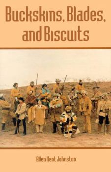 Buckskins, Blades & Biscuits: Text and Drawings