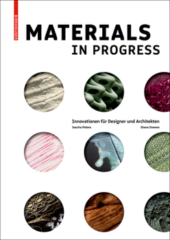 Hardcover Materials in Progress: Innovationen Für Designer Und Architekten [German] Book