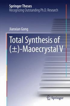 Hardcover Total Synthesis of (±)-Maoecrystal V Book