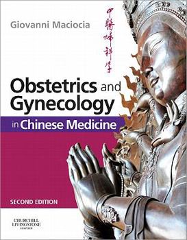 Hardcover Obstetrics and Gynecology in Chinese Medicine Book