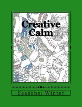 Paperback Creative Calm: Seasons: Winter Book