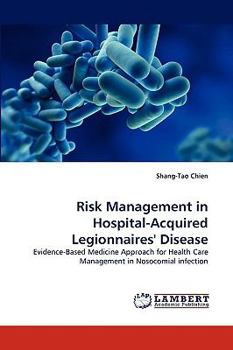 Paperback Risk Management in Hospital-Acquired Legionnaires' Disease Book