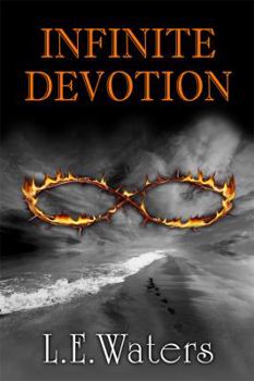 Paperback Infinite Devotion: Second Book of the Infinite Series Book