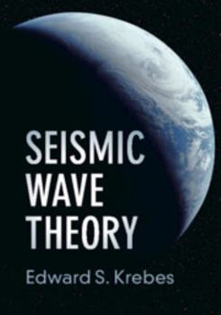 Hardcover Seismic Wave Theory Book