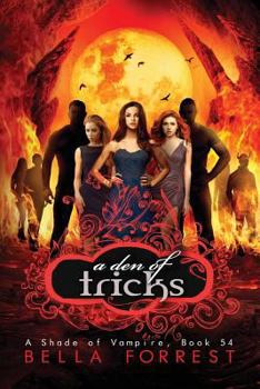 A Den of Tricks - Book #54 of the A Shade of Vampire