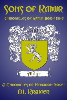 Paperback Sons of Kamir: Chronicles of Kamir Book 1 Book