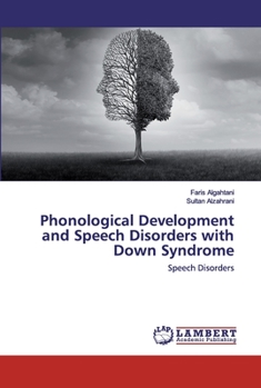 Paperback Phonological Development and Speech Disorders with Down Syndrome Book