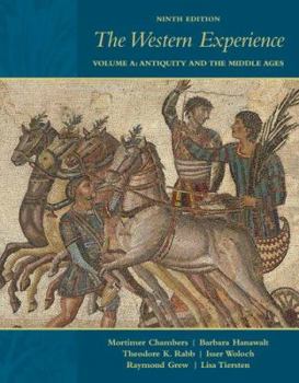 Paperback The Western Experience, Vol. A: Antiquity and the Middle Ages Book
