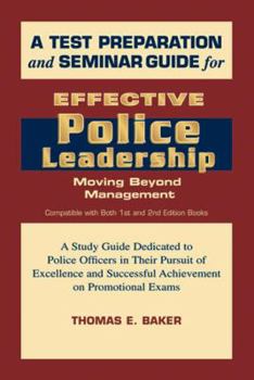 Paperback Test Preparation & Seminar Guide for Effective Police Leadership Book