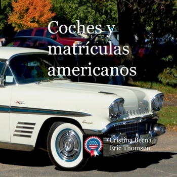 Paperback Coches y matrículas americanos [Spanish] Book
