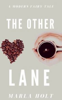 Paperback The Other Lane: A Modern Fairy Tale Book