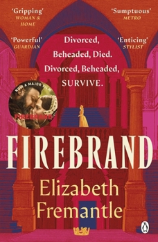 Firebrand: Previously Published as Queen's Gambit, Now a Major Feature Film Starring Alicia Vikander and Jude Law