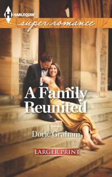 Mass Market Paperback A Family Reunited [Large Print] Book
