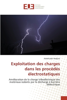 Paperback Exploitation des charges dans les procédés électrostatiques [French] Book
