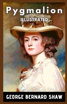 Paperback Pygmalion Illustrated Book