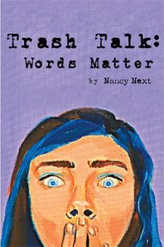 Paperback Trash Talk: Words Matter Book