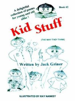 Paperback Kid Stuff: A delightful collection of poems for young and old alike! Book #2 Book