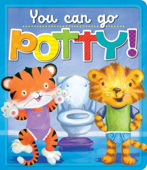 Board book You Can Go Potty! Book