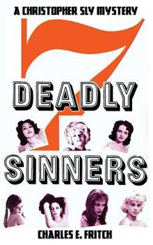 Paperback 7 Deadly Sinners: A Christopher Sly Mystery Book