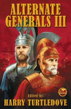 Mass Market Paperback Alternate Generals III Book