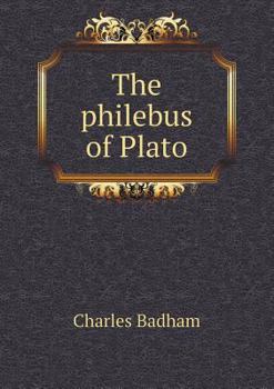 Paperback The philebus of Plato Book