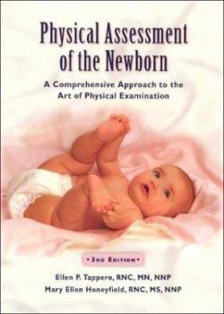 Paperback Physical Assessment of the Newborn: A Comprehensive Approach to the Art of Physical Examination Book