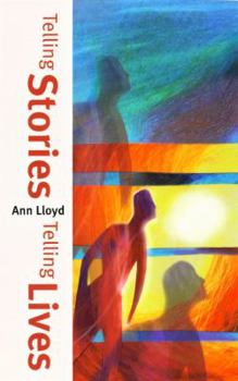 Paperback Telling Stories, Telling Lives Book