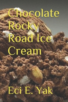 Paperback Chocolate Rocky Road Ice Cream Book
