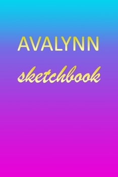 Avalynn: Sketchbook | Blank Imaginative Sketch Book Paper | Pink Blue Gold Custom Letter A Personalized Cover | Teach & Practice Drawing for ... Doodle Pad | Create, Imagine & Learn to Draw