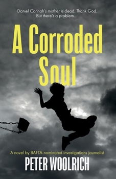 Paperback A Corroded Soul Book