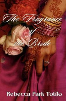 Paperback The Fragrance of the Bride Book