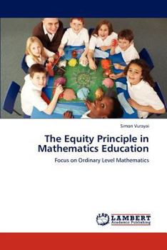 Paperback The Equity Principle in Mathematics Education Book